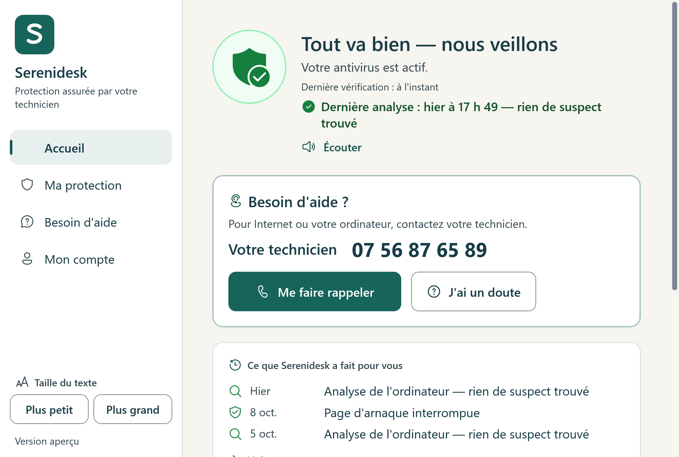 Exemple d’accueil du logiciel : état de la protection, coordonnées du technicien et boutons de demande d’aide.